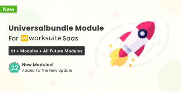 Universal Modules Bundle for Worksuite SAAS v2.0.05 - Addon