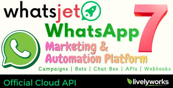 WhatsJet SaaS v7.2.0 Nulled - A WhatsApp Marketing Platform with Bulk Sender Script