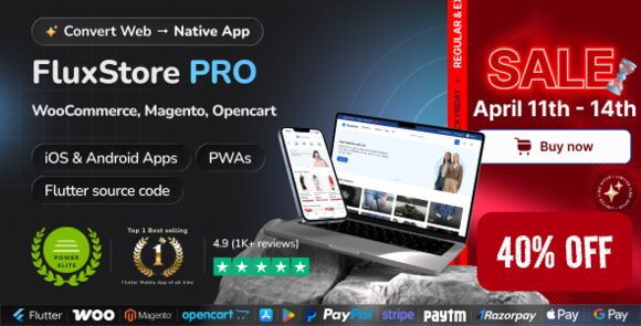 Fluxstore Pro v6.0 - Flutter E-commerce Full App for Magento, Opencart, and WooCommerce
